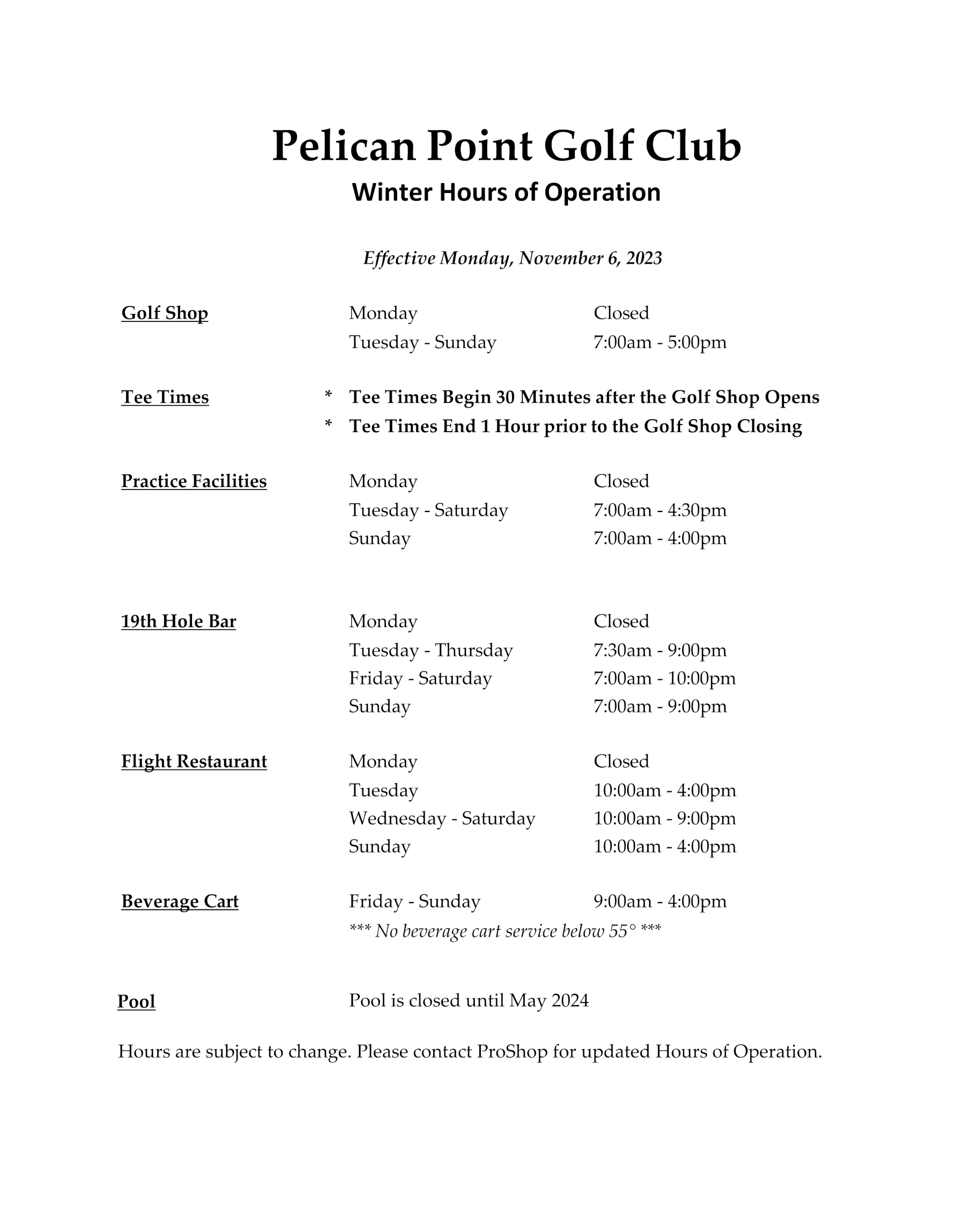 Pelican Point Golf Club | Hours Of Operation - (November 2023) Pelican Point Golf Club Hours Of Operation – (November 2023) PPGC (Winter 2023) Hours Of Operation