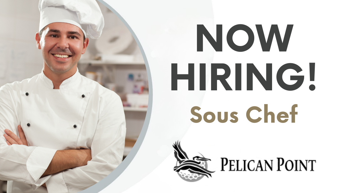 Cook Up Your Next Career at Pelican Point